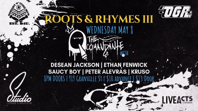 Roots & Rhymes III At Studio Nightclub
