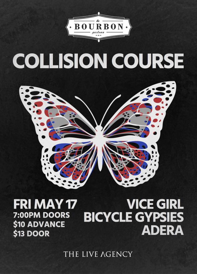 Collision Course with Vice Girl & Bicycle Gypsies