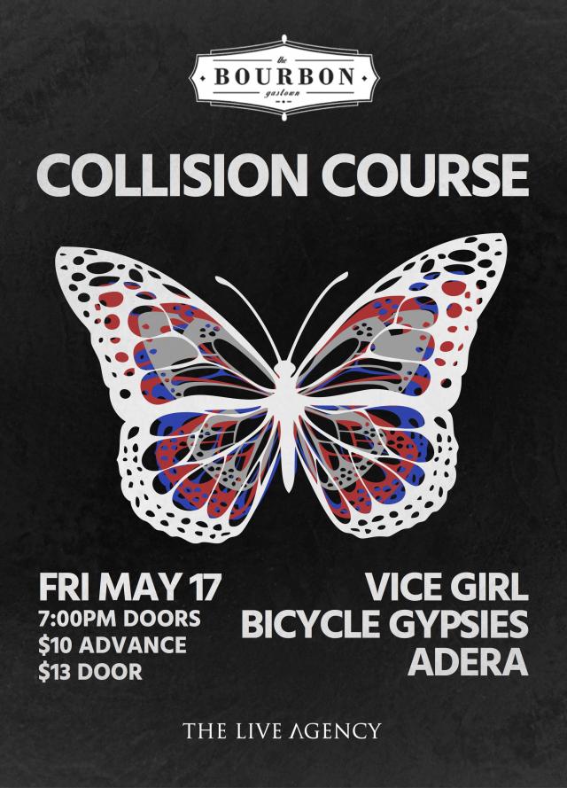 Collision Course with Vice Girl & Bicycle Gypsies