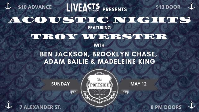 Acoustic Nights Featuring Troy Webster & Guests