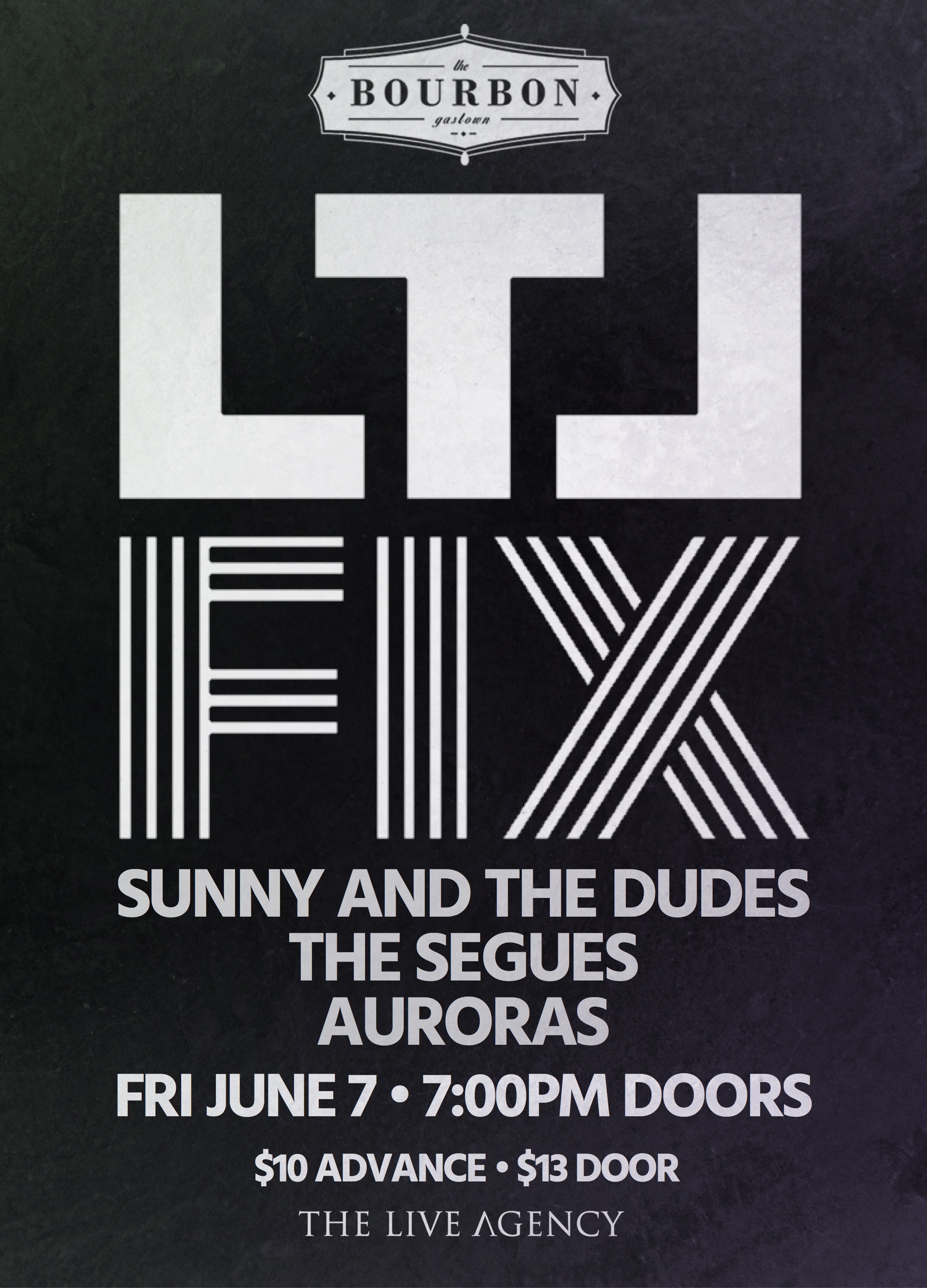 Little Fix with Sunny and the Dudes, The Segues & Auroras