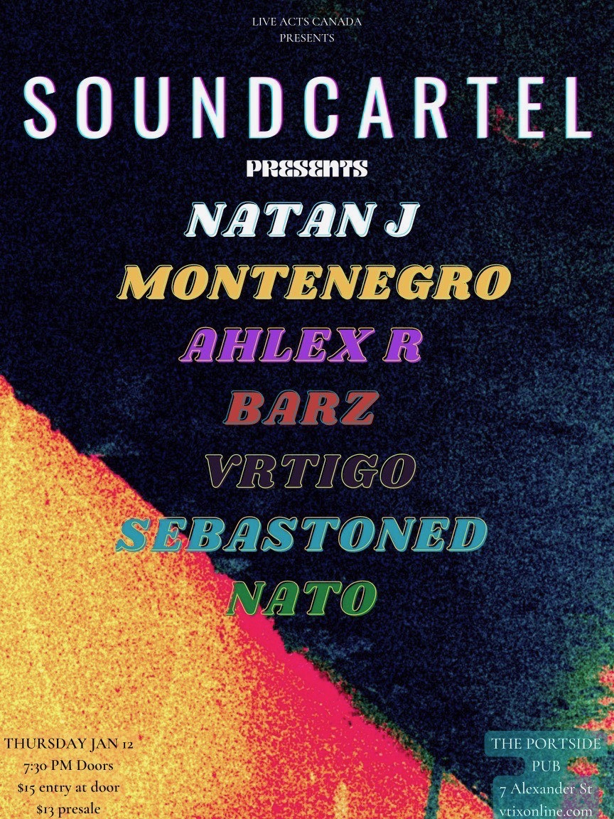 DJs Soundcartel Featuring, Natan J, Vertigo, Montenegro, Barz OTM, Ahlex R and Nato