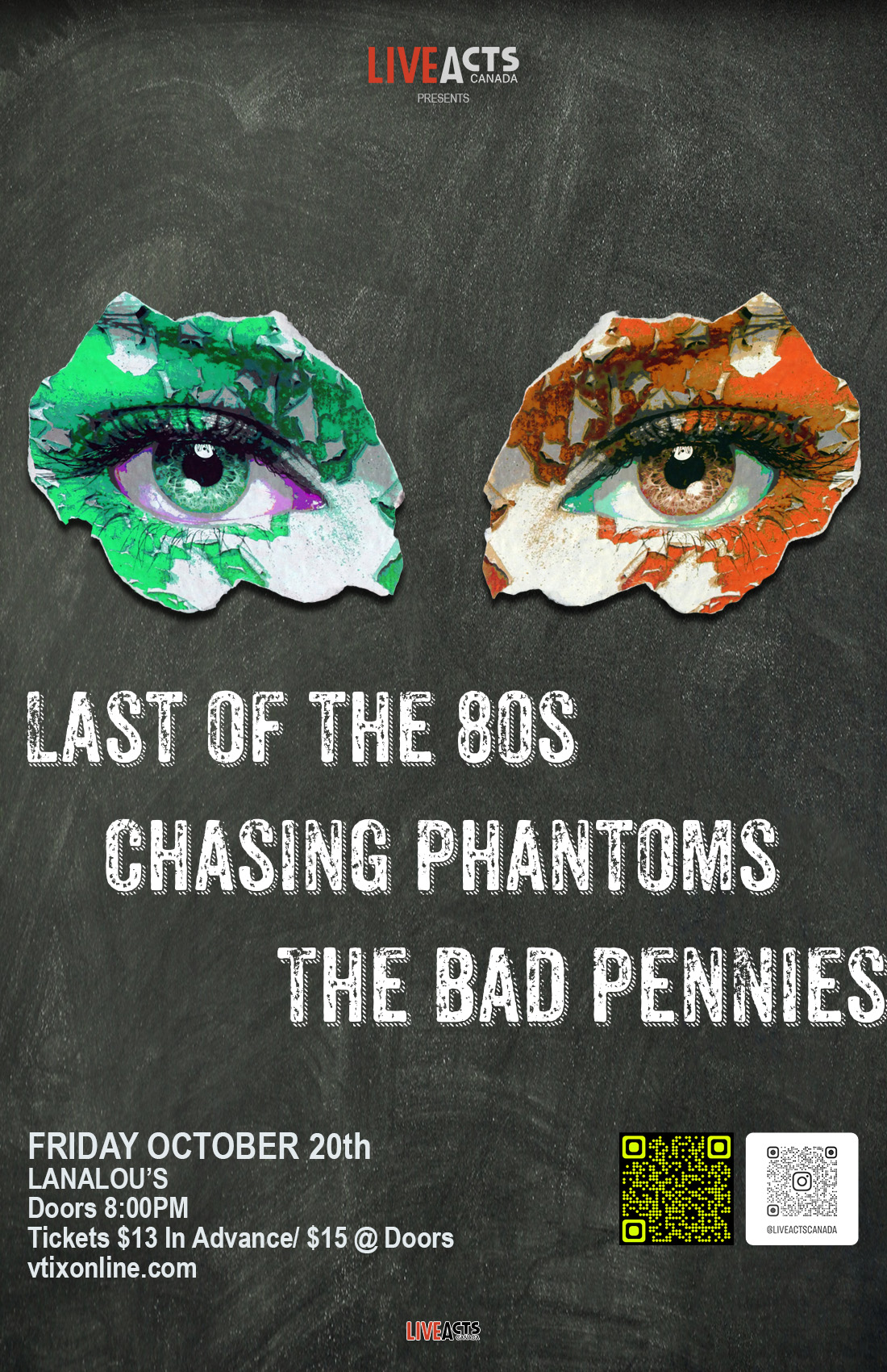 Last of the 80s with Special Guests Chasing Phantoms and The Bad Pennies