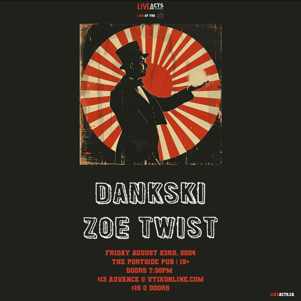 Dankski w/ Zoe Twist
