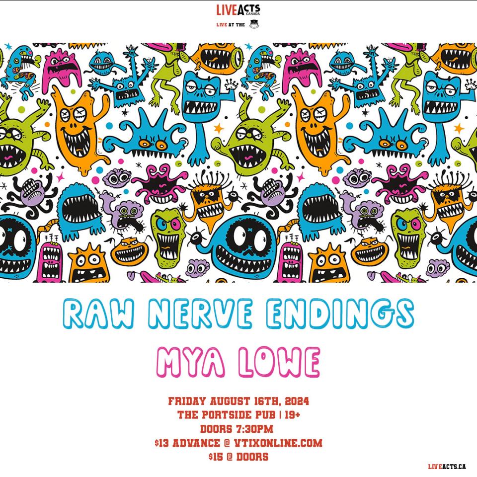 Raw Nerve Endings w/ Mya Lowe