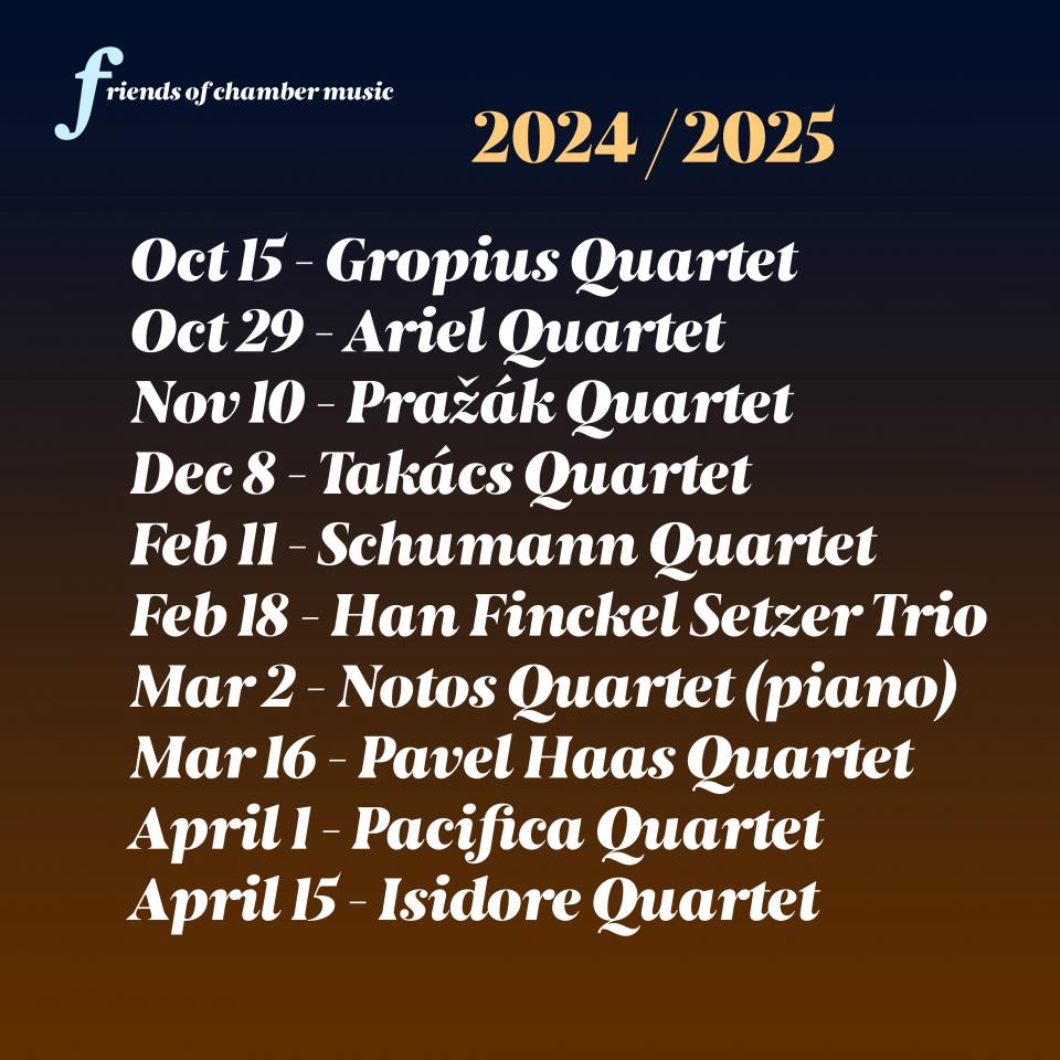 Friends of Chamber Music 2024/25 Season Subscription Page 