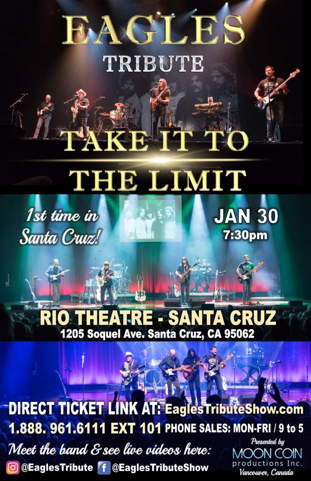 EAGLES TRIBUTE Take It To The Limit - Santa Cruz