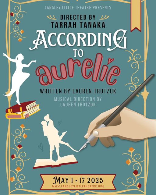 Langley Little Theatre Presents According to Aurelie - A Musical