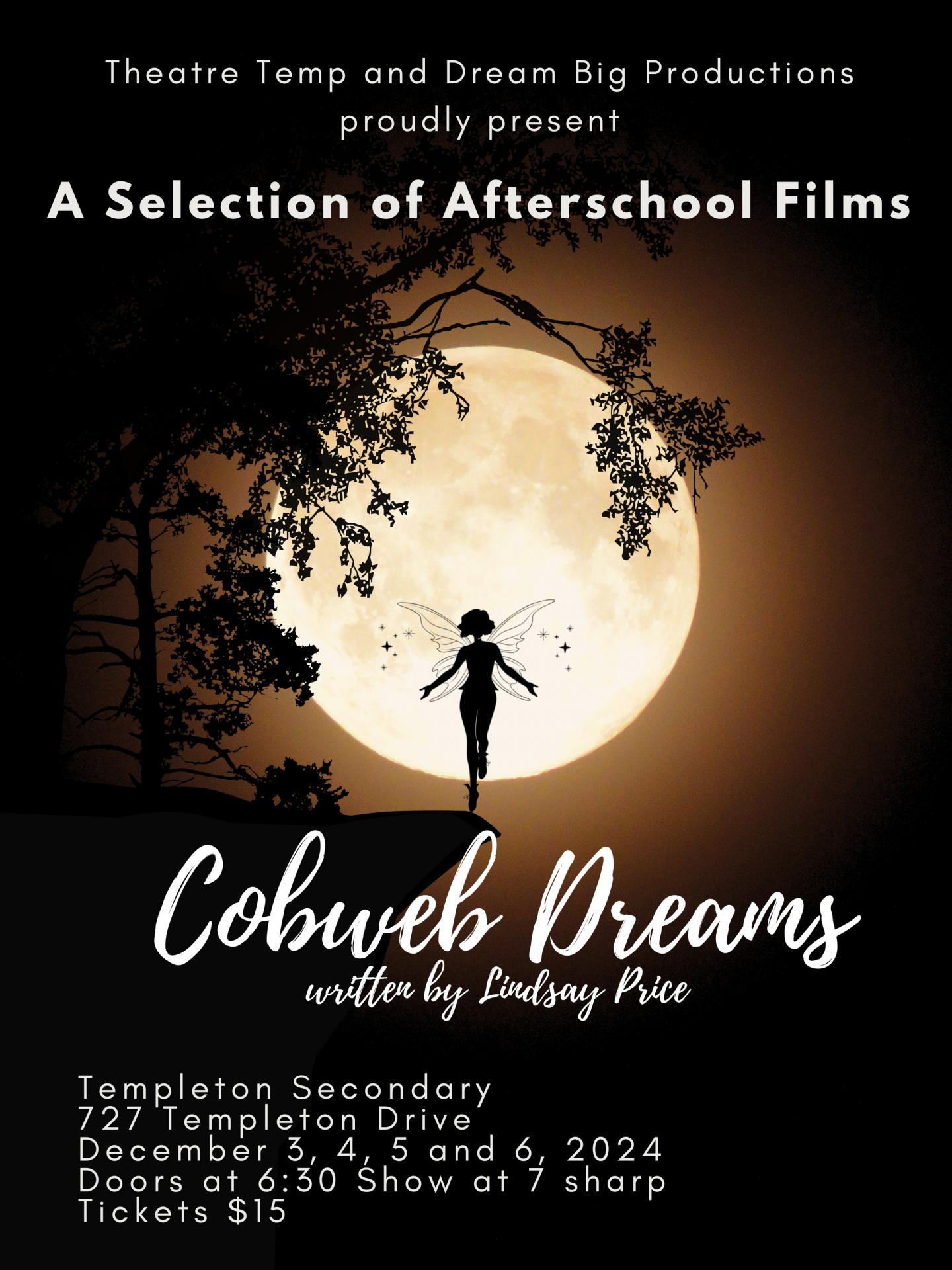 AFTER SCHOOL FILMS 2024 AND COBWEB DREAMS