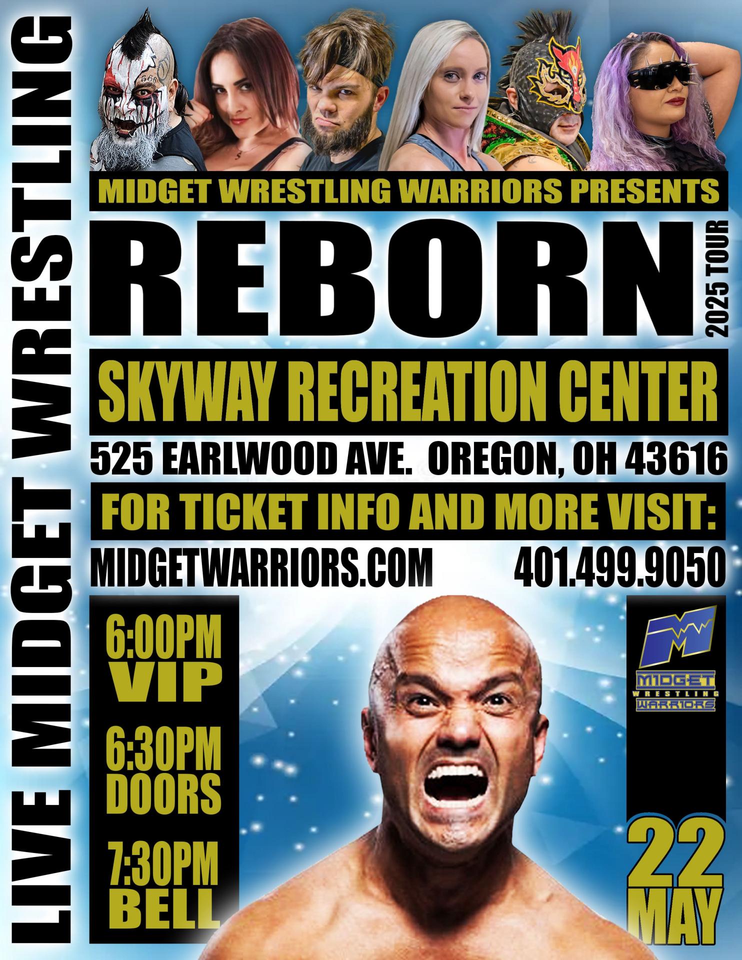 Midget Wrestling Warriors  Presents - The Reborn Tour